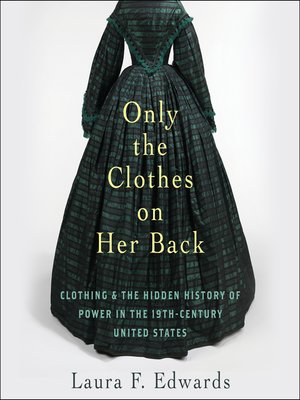 cover image of Only the Clothes on Her Back